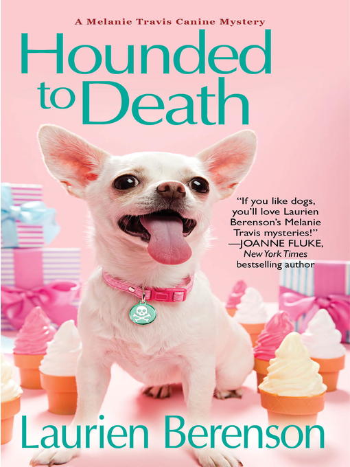 Title details for Hounded to Death by Laurien Berenson - Available